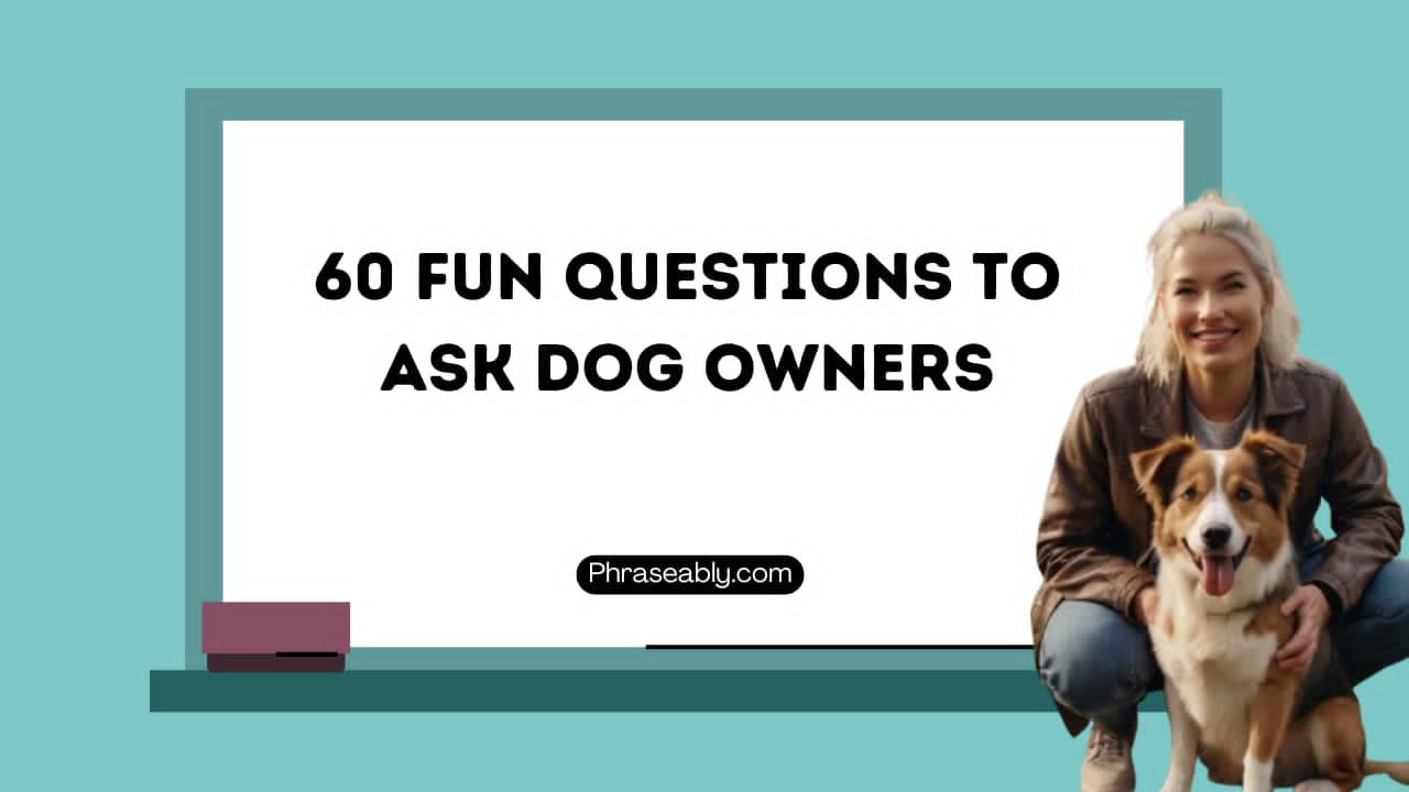 Fun Questions to Ask Dog Owners