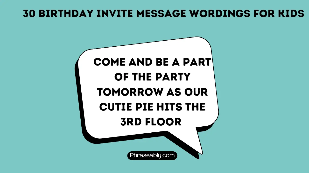 Birthday Invite Message Wordings for Kids