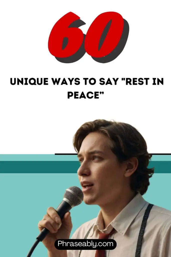 Unique Ways to Say Rest In Peace