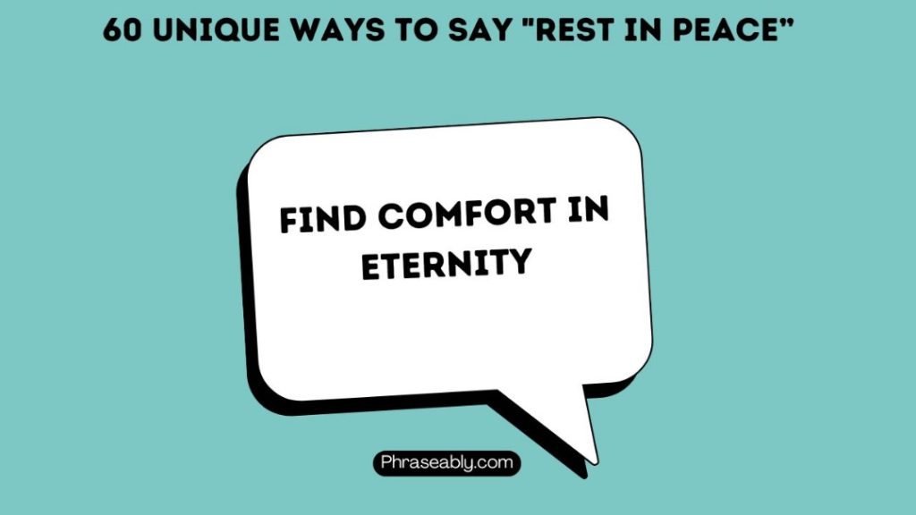 Unique Ways to Say Rest In Peace