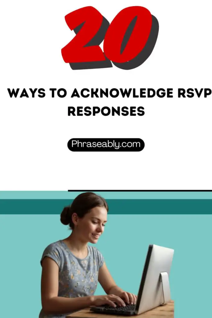 Ways to Acknowledge RSVP Responses