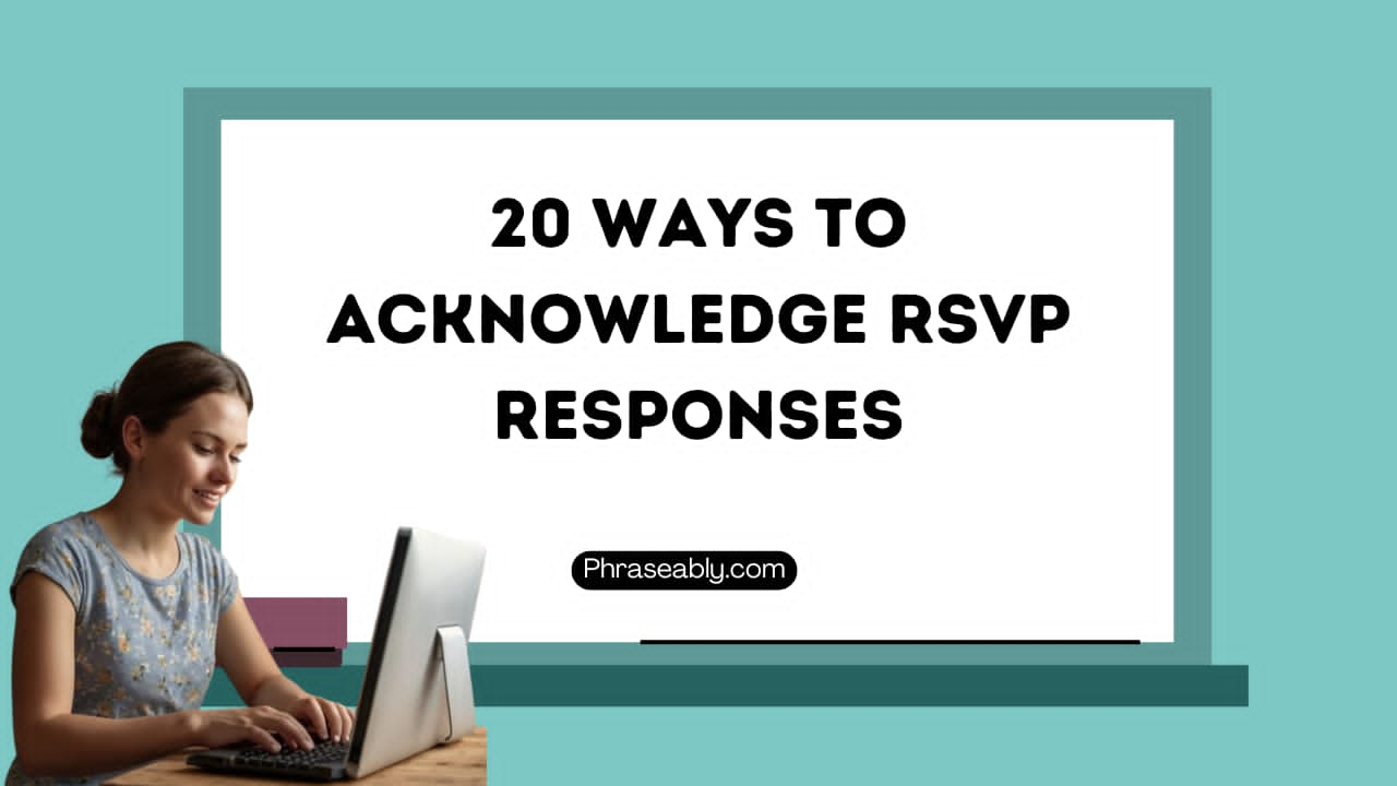 Ways to Acknowledge RSVP Responses