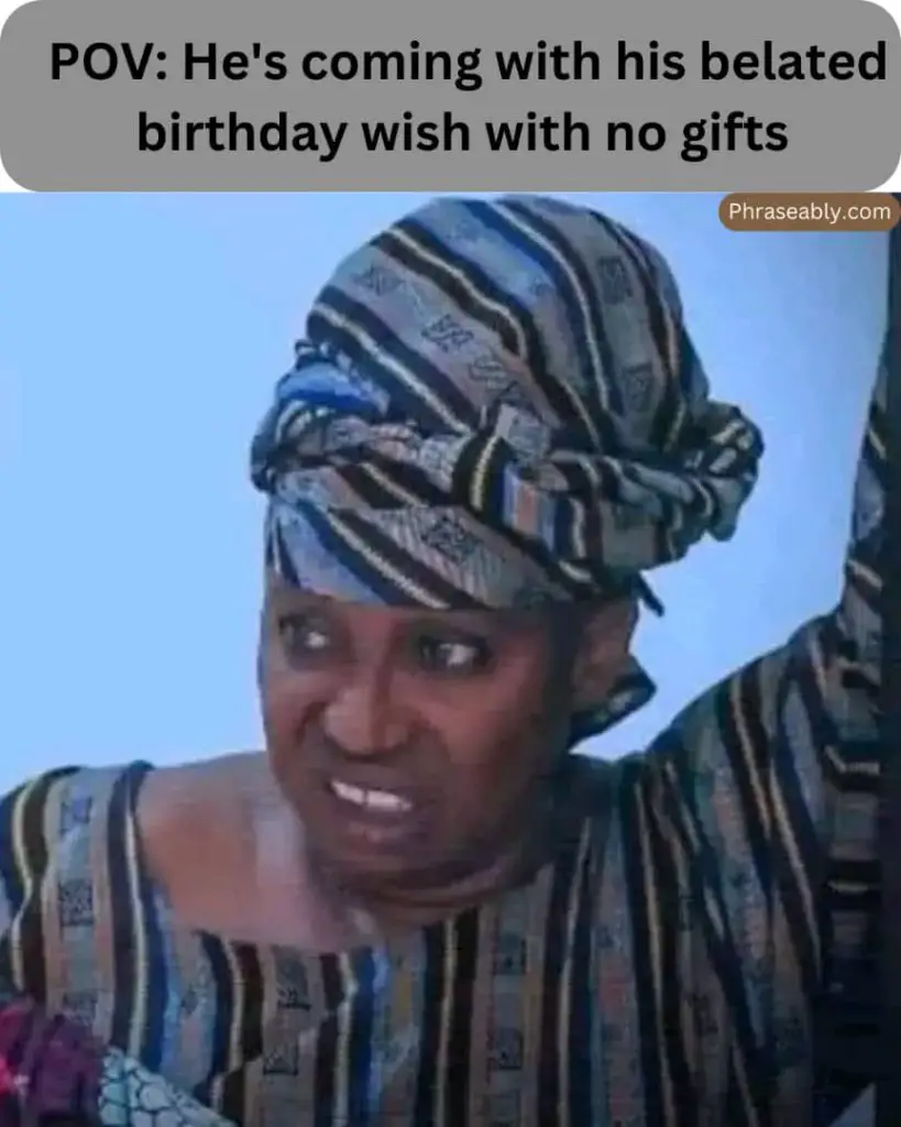 When Someone Forgets Your Birthday Meme