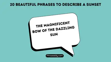 Beautiful Phrases to Describe a Sunset