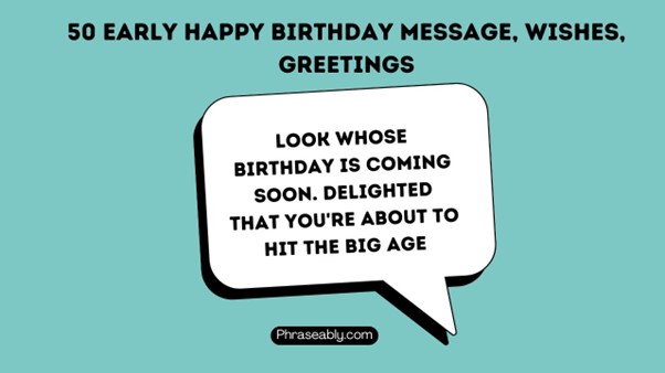 Early Happy Birthday Message Wishes Greetings