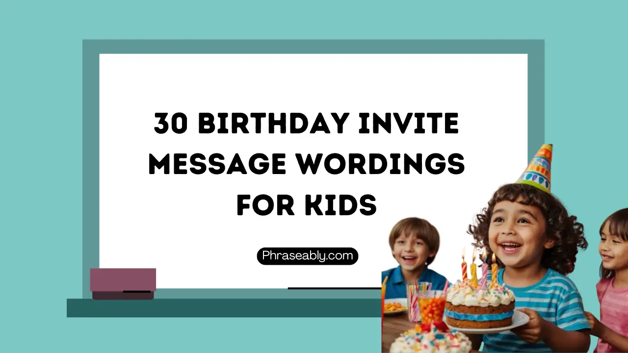 Birthday Invite Message Wordings for Kids