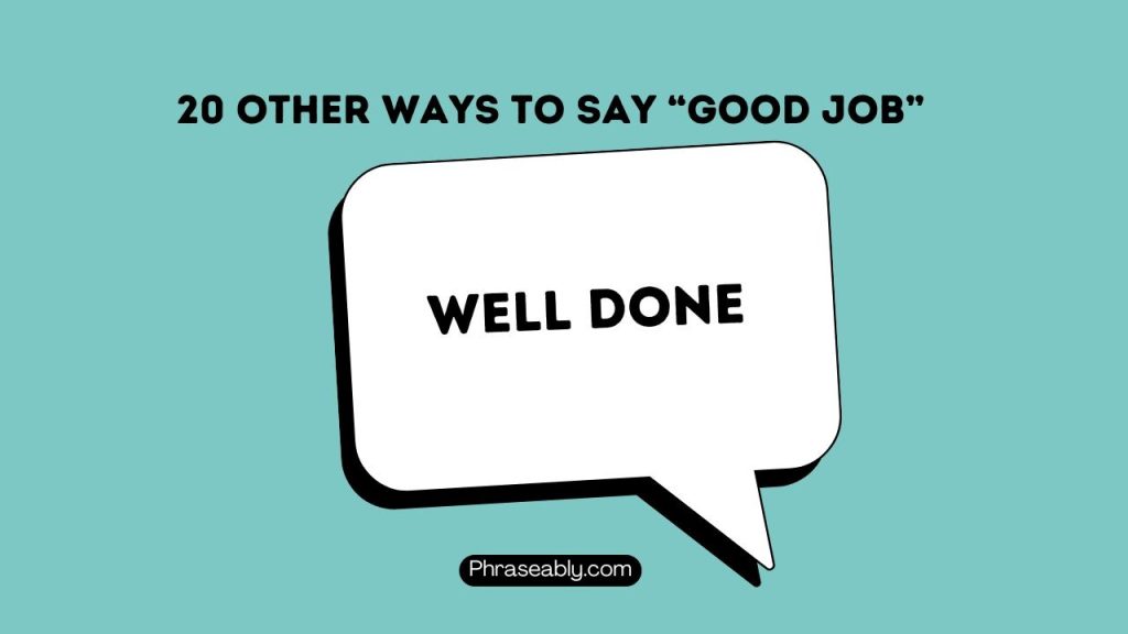 Other Ways to Say Good Job