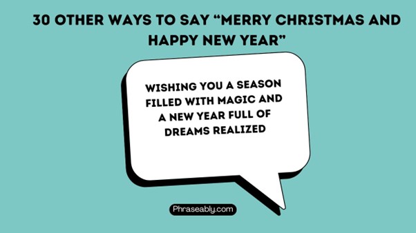 Other Ways to Say Merry Christmas and Happy New Year