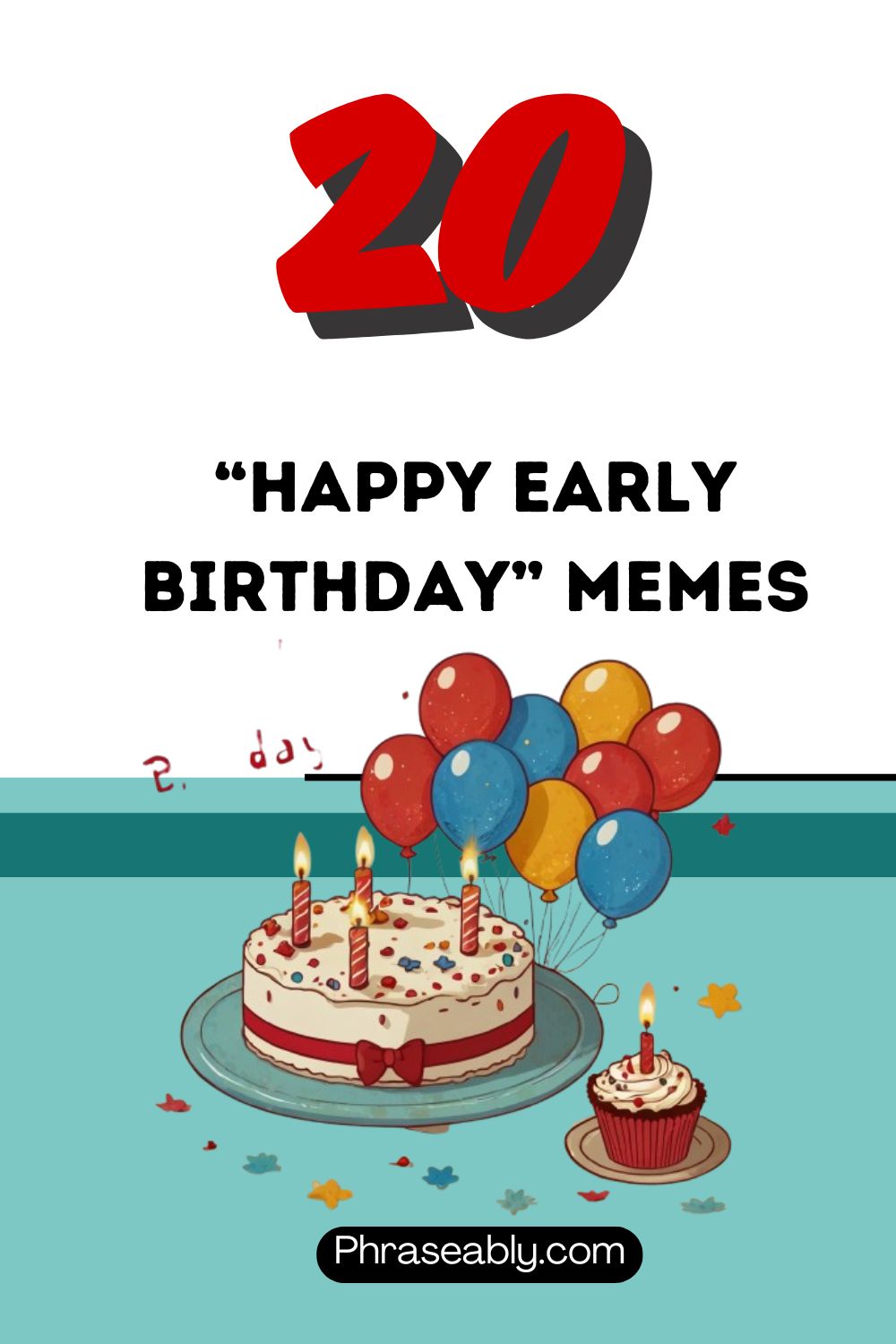 Happy Early Birthday Memes