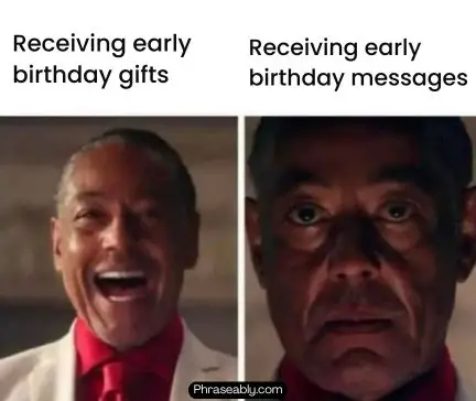 Happy Early Birthday Memes