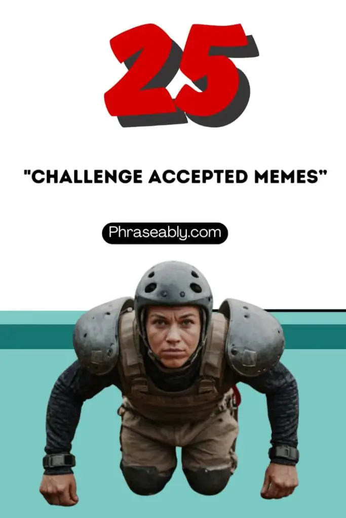 Challenge Accepted Memes