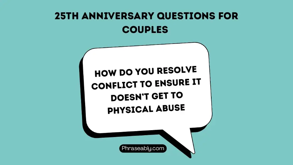 25th Anniversary Questions For Couples