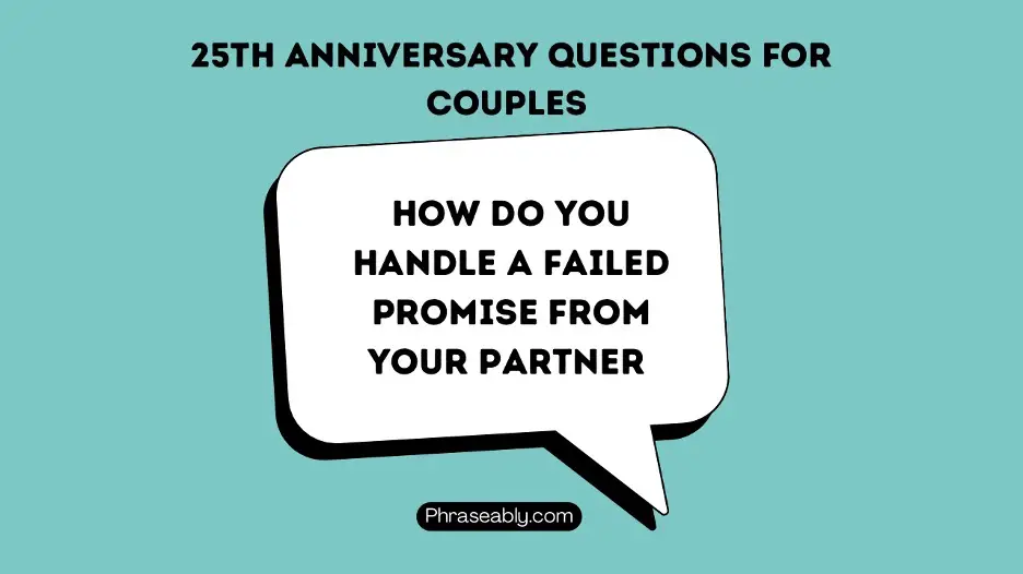 25th Anniversary Questions For Couples