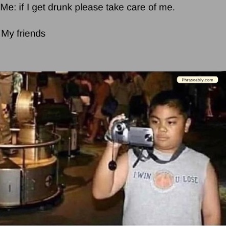 Drunk Person Funny Memes