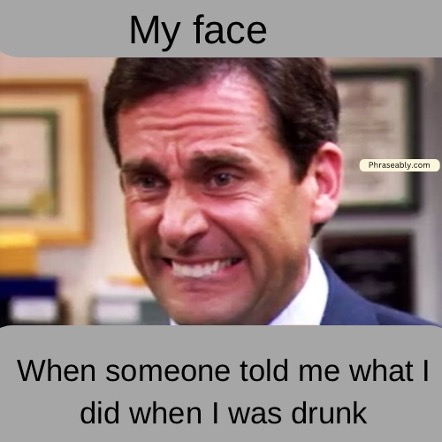 Drunk Person Funny Memes