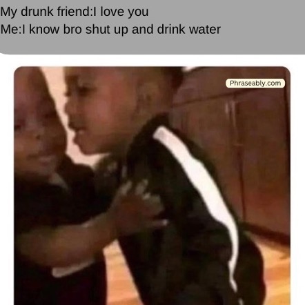 Drunk Person Funny Memes